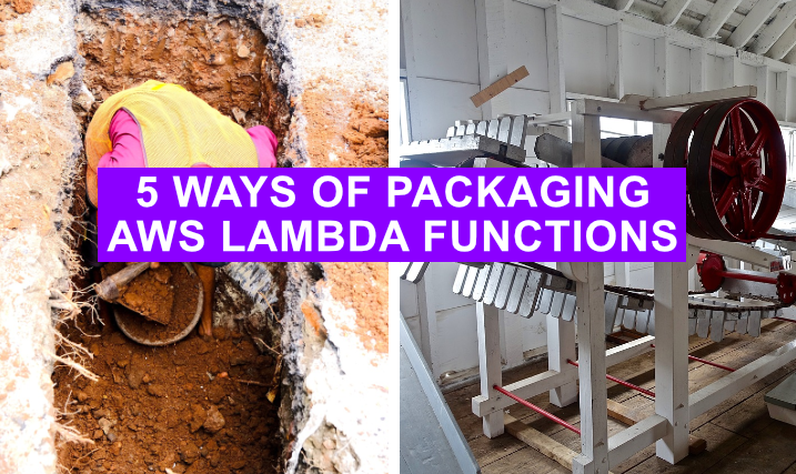 Platform Engineers hate these 5 simple patterns for packaging AWS Lambda functions